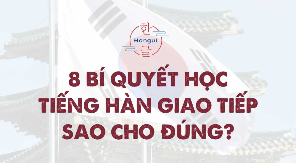 học tiếng hàn giao tiếp