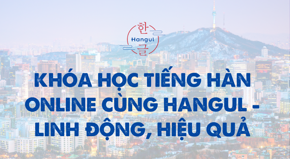 khóa học tiếng hàn online